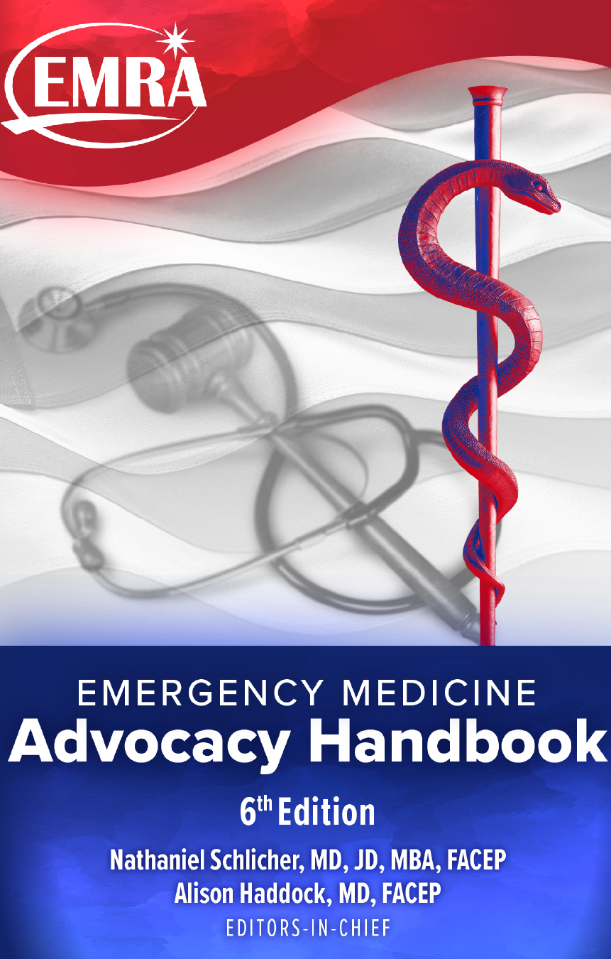 Emergency Medicine Advocacy Handbook
