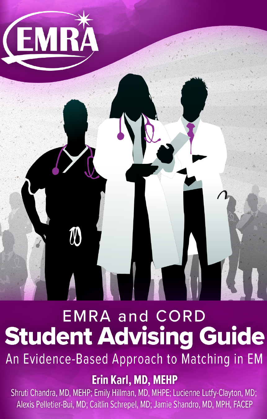 EMRA and CORD Student Advising Guide (formerly Medical Student Survival Guide)